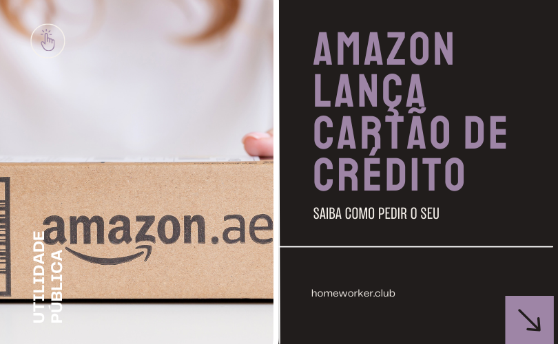 Amazon lança cartão de crédito com cashback no Brasil